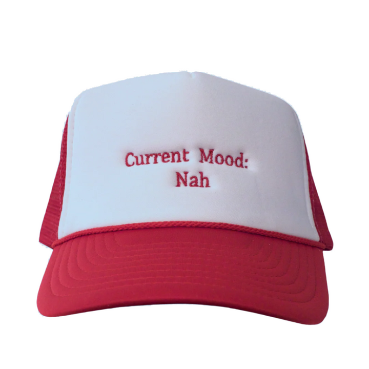 Current Mood Nah Trucker Hat