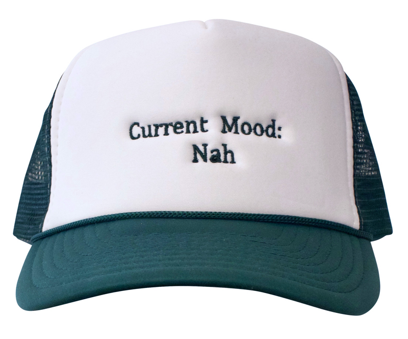 Current Mood Nah Trucker Hat